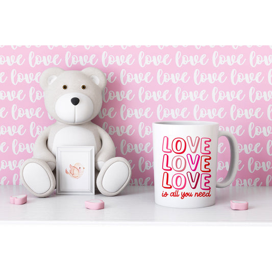 Love It's All You Need Mug