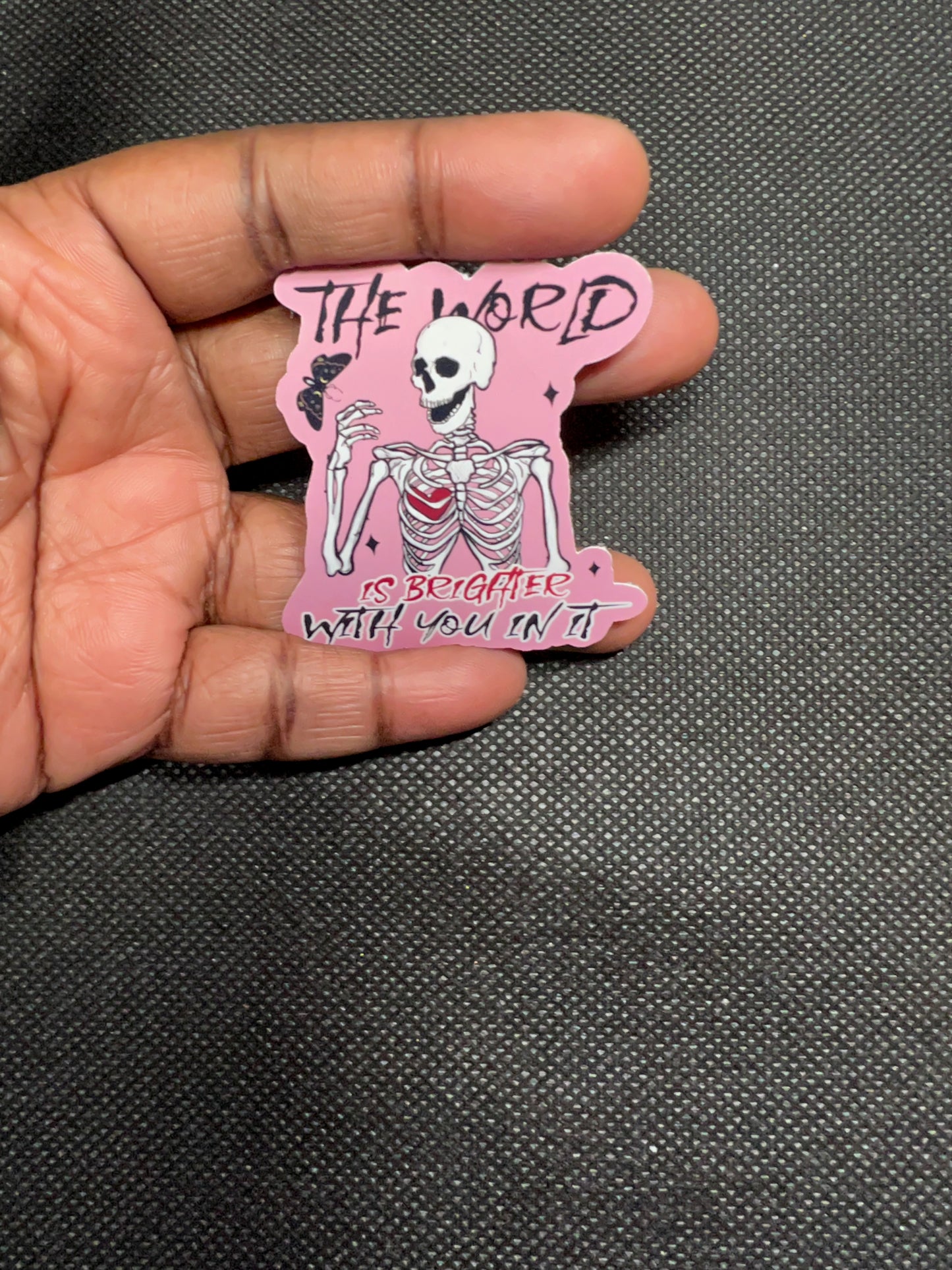 The World Is Brighter With You In It Vinyl Sticker
