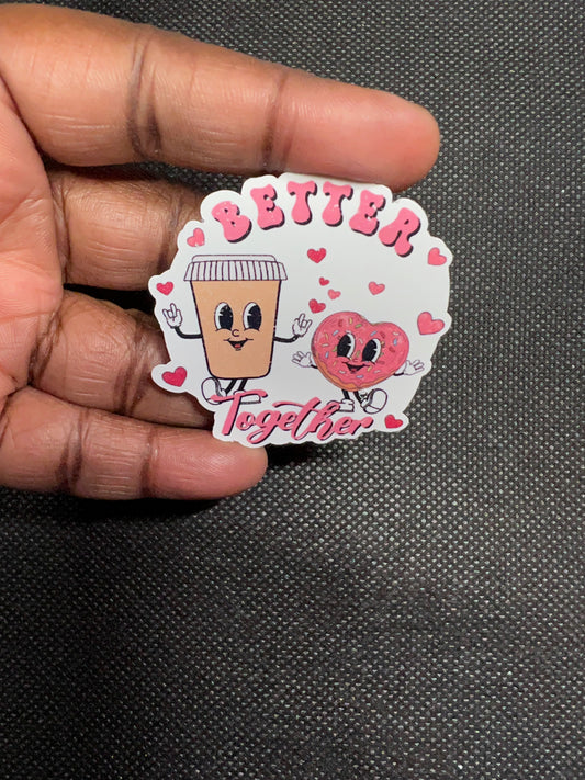 Better Together Vinyl Sticker