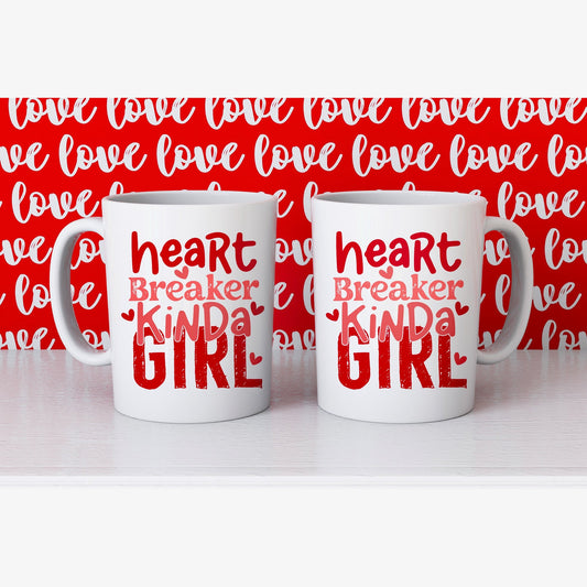 Heart Breaker Kinda Girl Mug